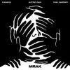 Xanadu - Mrak (feat. Astro Dan & Yng Xaromy) - Single